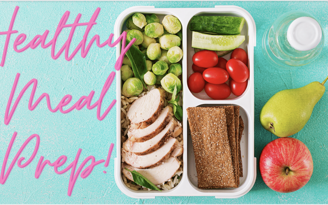 Saving Time in the Kitchen:  What is meal prep and how do you do it?
